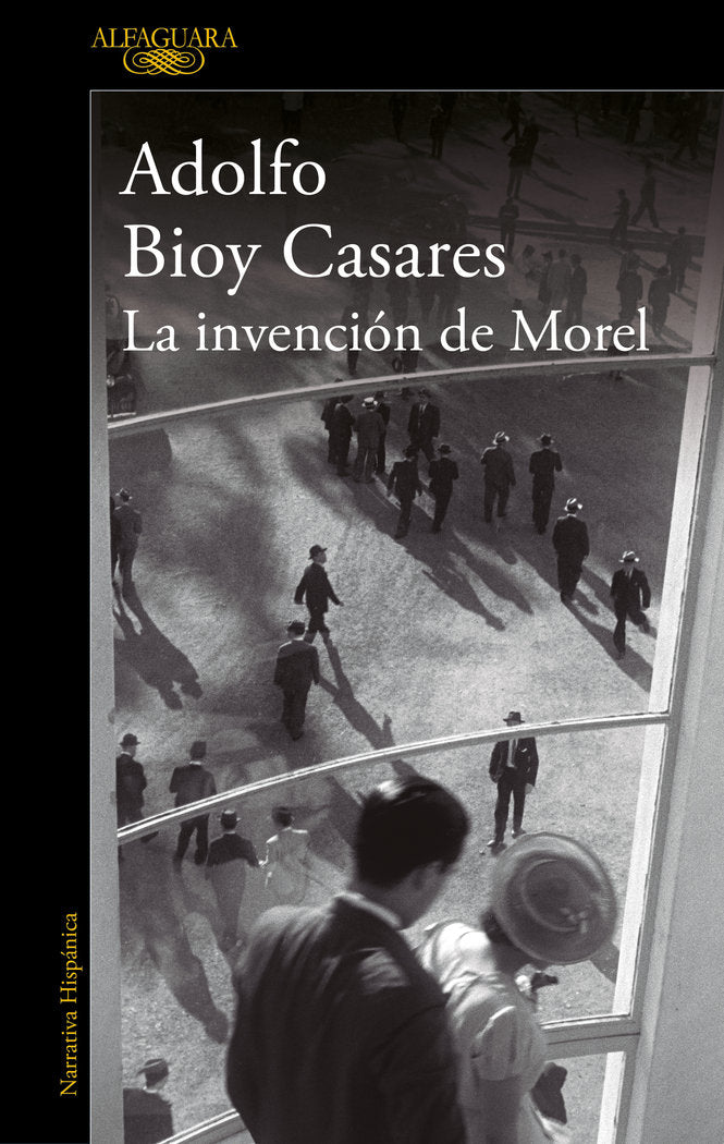 LA INVENCION DE MOREL | Bioy Casares,adolfo | 9788420462905 (Alfaguara) Imagen principal del producto