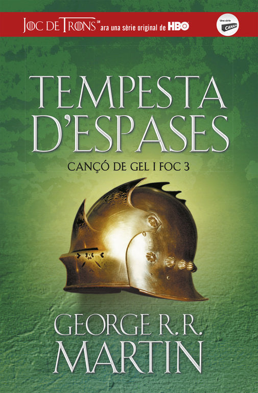 TEMPESTA D'ESPASES (CANÇO DE GEL I FOC 3) | George R,r, Martin | 9788420487090 (Alfaguara ij)