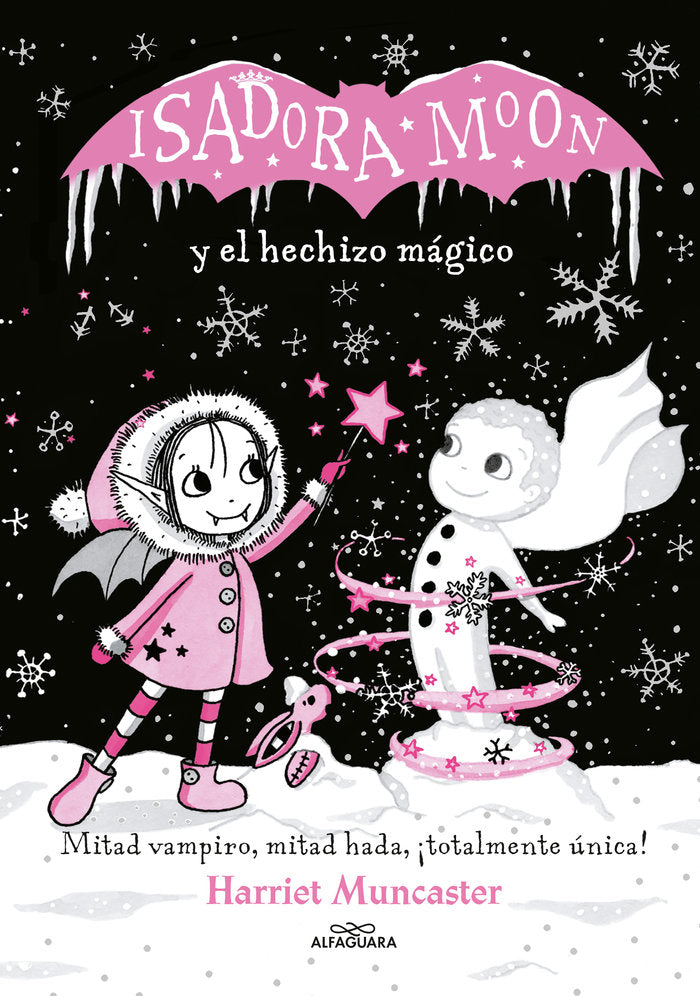 ISADORA MOON Y EL HECHIZO MAGICO (ISADORA MOON) | Muncaster, Harriet | 9788420487601 (Alfaguara ij) Imagen principal del producto