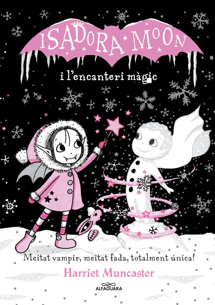 ISADORA MOON I L'ENCANTERI MAGIC (LA ISADORA MOON) | Muncaster, Harriet | 9788420487625 (Alfaguara ij) Imagen principal del producto