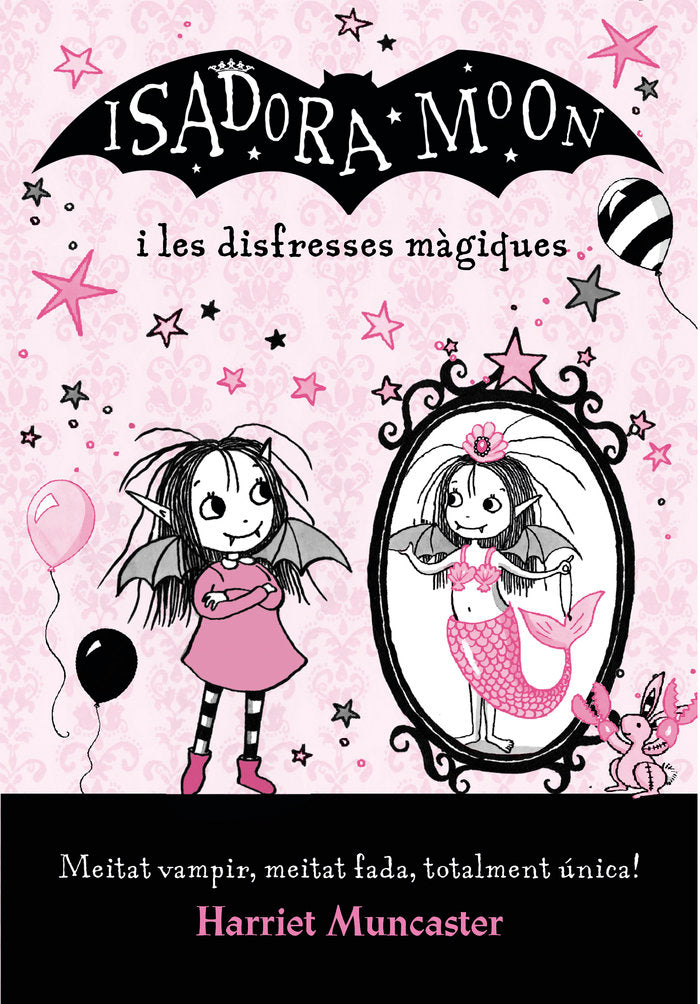 ISADORA MOON I LES DISFRESSES MAGIQUES,LA | Muncaster,harriet | 9788420487656 (Alfaguara ij) Imagen principal del producto