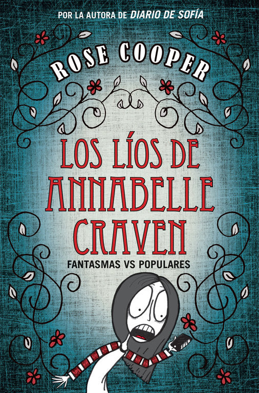 LIOS DE ANNABELLE CRAVEN FANTASMAS VS POPULARES | Cooper,rose | 9788420488318 (Alfaguara ij) Imagen principal del producto
