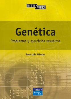 Genetica: Problemas y Ejercicios Resueltos (Addison Wesley) - 9788420533414