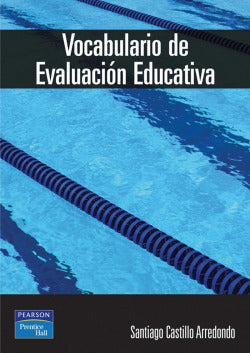 Vocabulario de Evaluación Educativa (Pearson-prentice Hall) - 9788420540412