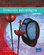 Dirección Estratégica (Pearson-prentice Hall) - 9788420546186