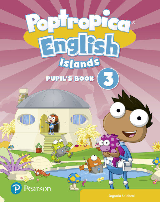 Poptropica English Islands 3 Pupil's Book Print & Digital InteractivePupil's Book - Online World Access Code | Varios autores | 9788420574042 (Pearson Educacion)