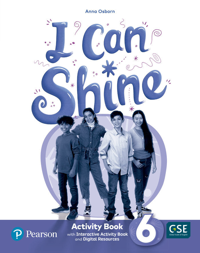 I Can Shine 6 Activity Book & Interactive Activity Book and DigitalResources Access Code | Varios autores | 9788420576718 (Pearson Educacion)