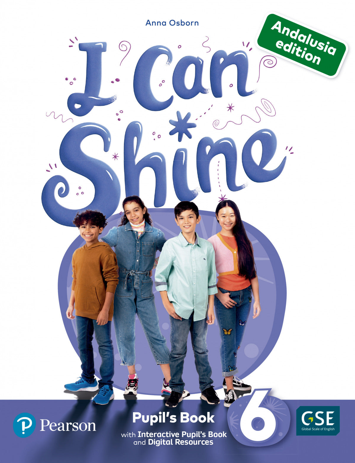 I Can Shine Andalusia 6 Pupil's Book & Interactive Pupil's Book andDigital Resources Access Code | Varios autores | 9788420578323 (Pearson Educacion)