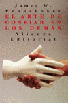 ARTE DE CONFIAR EN LOS DEMAS - 9788420606927