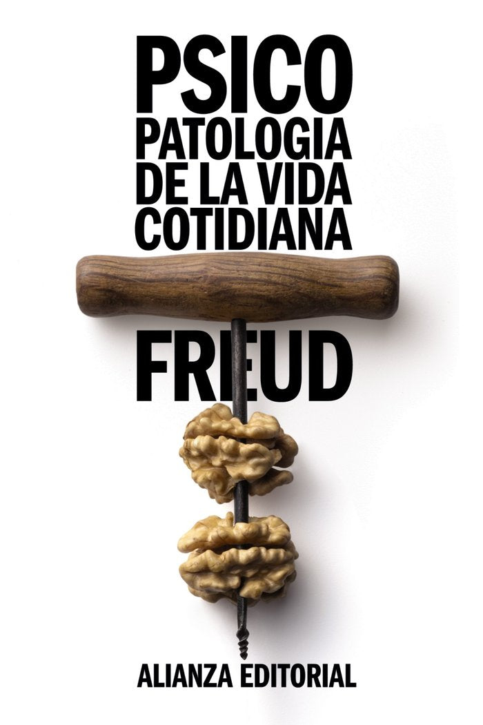 PSICOPATOLOGIA DE LA VIDA COTIDIANA - 9788420650890