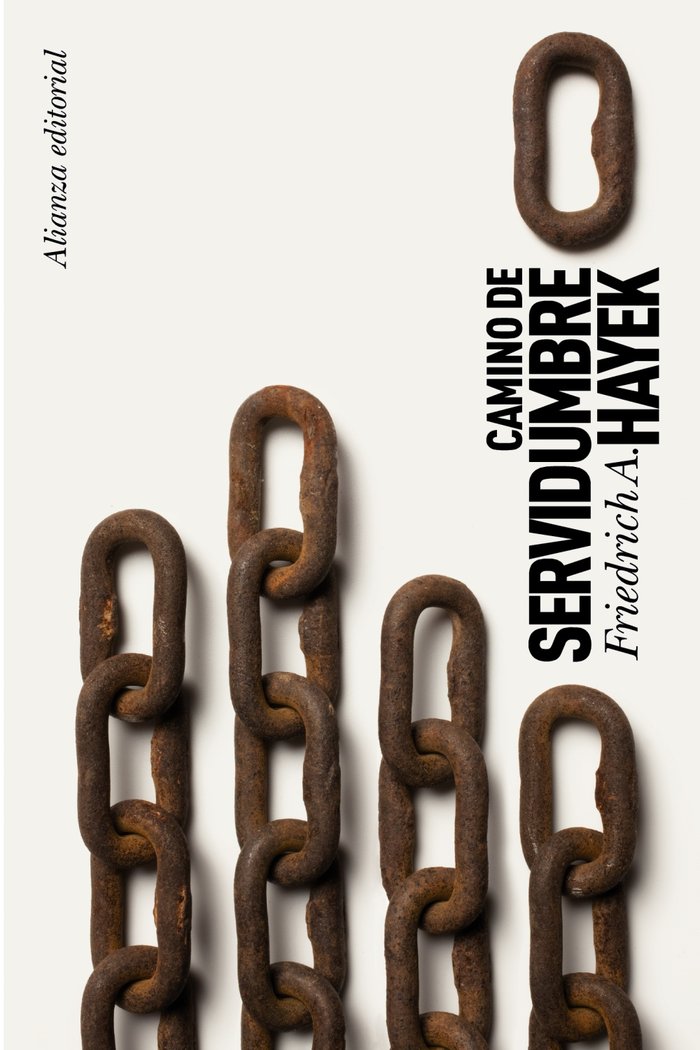 CAMINO DE SERVIDUMBRE | HAYEK,FRIEDRICH A VON | ALIANZA | 9788420651682 Imagen principal del producto