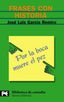 FRASES CON HISTORIA - 9788420655734