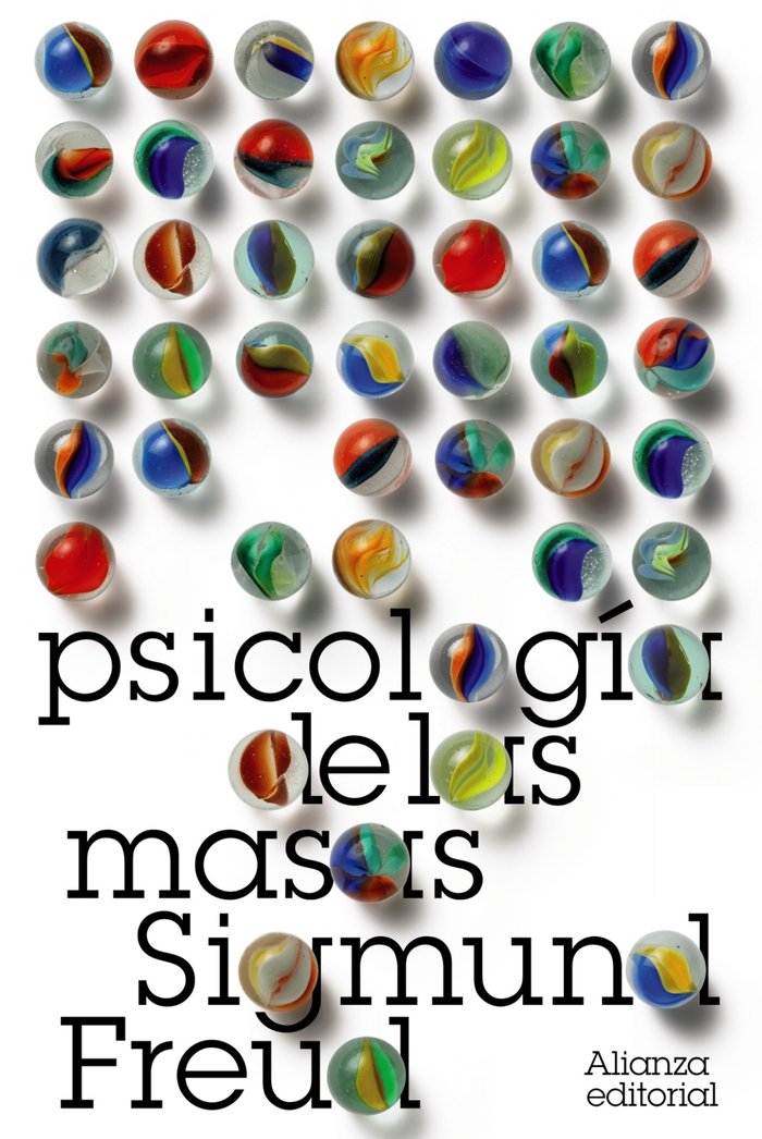PSICOLOGIA DE LAS MASAS 3ªED ABA | FREUD,SIGMUND | ALIANZA | 9788420664132 Imagen principal del producto