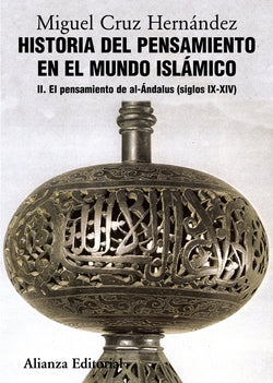 Historia del Pensamiento en el Mundo Islámico, II (Alianza) - 9788420665832