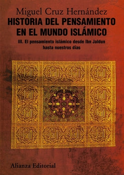 3.HISTORIA del Pensamiento en el Mundo Islámico (Alianza) - 9788420665849
