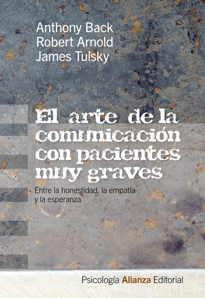 ARTE DE LA COMUNICACION CON PACIENTES MUY GRAVESEL - 9788420665894 Imagen principal del producto