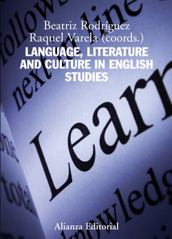 Language, Literature and Culture in English Studies (Alianza) - 9788420669441