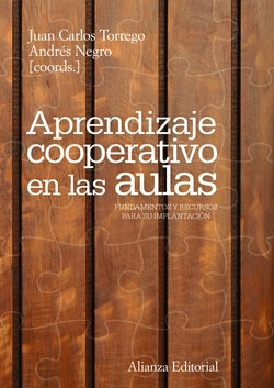 Aprendizaje Cooperativo en las Aulas (Alianza) - 9788420669618