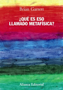 ¿qué Es ESO Llamado Metafísica? (Alianza) - 9788420677972