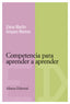 Competencia para Aprender a Aprender.(libro Universitario) (Alianza) - 9788420684109