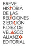 BREVE HISTORIA DE LAS RELIGIONES - 9788420689623