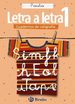 (05).LETRA a Letra 1.(PAUTA).CALIGRAFIA (Bruño) - 9788421634868