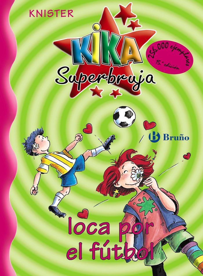 KIKA SUPERBRUJA Nº5 LOCA POR EL FUTBOL | Knister | 9788421636237 (Bruño) Imagen principal del producto