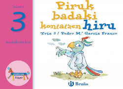 Piruk Badaki Kontatzen Hiru (Bruño) - 9788421639283