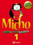 ✅ MICHO 1 METODO DE LECTURA CASTELLANO EDICION 2003 LECTOESCRITURA VV.AA. BRUÑO - 9788421650684
