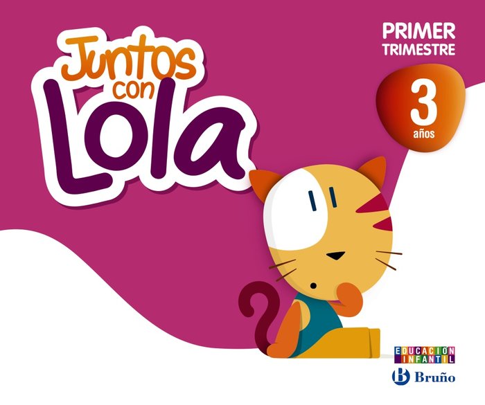 JUNTOS CON LOLA 3AÑOS 1oTRIMESTRE 13 BRUVAR03EI | Varios Autores | 9788421675342 (Bruño) Imagen principal del producto