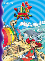KIKA SUPERSORGINA ETA BIKINGOAK | Knister | 9788421680278 (Bruño)
