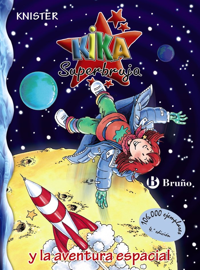 KIKA SUPERBRUJA Nº18 Y LA AVENTURA ESPACIAL | Knister | 9788421680452 (Bruño) Imagen principal del producto
