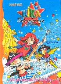 KIKA SUPERBRUJA UN PIRATA EN LA BAÑERA | Knister | 9788421681961 (Bruño) Imagen principal del producto