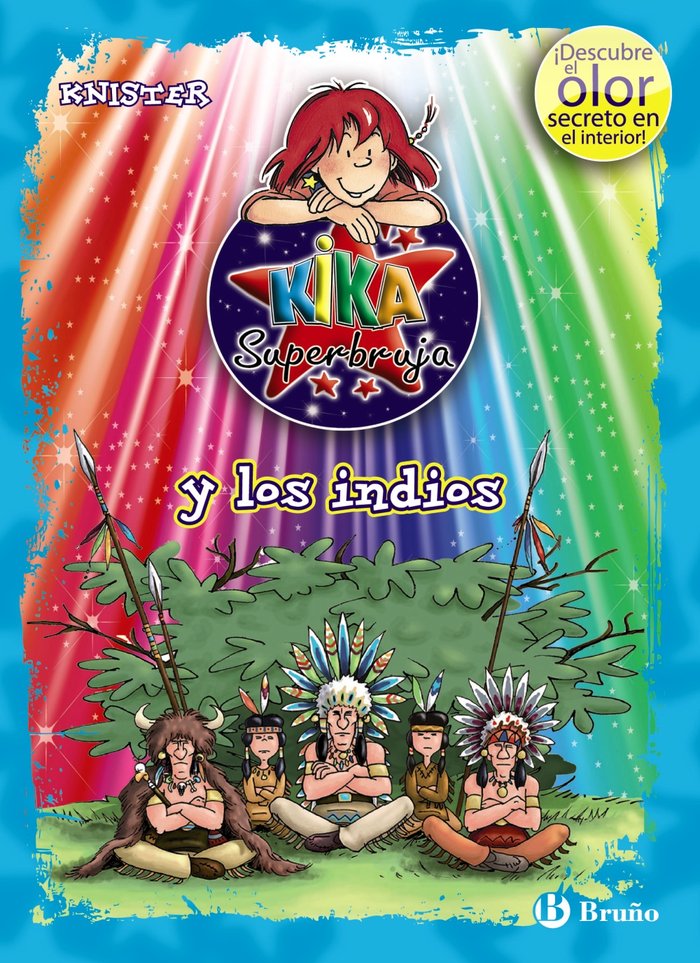 KIKA SUPERBRUJA Y LOS INDIOS COLOR+OLOR | Knister | 9788421688298 (Bruño) Imagen principal del producto