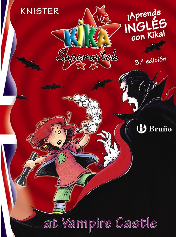 KIKA SUPERWITCH 2 AT VAMPIRE CASTLE | Knister | 9788421697122 (Bruño) Imagen principal del producto