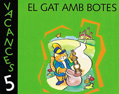Vacances 5. El gat amb botes