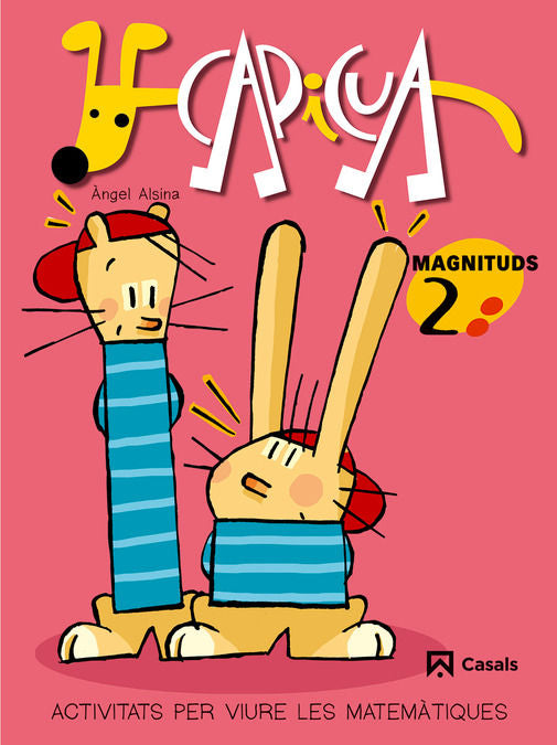 MAGNITUDS 2 EI CAT/BA 05 CAPICUA | ALSINA PASTELLS, ·NGEL | 9788421832783 (Casals)