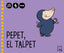 Pepet el talpet 3r trimestre 4 anys. Belluguets