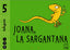 JOANA SARGANTANA 5AÑOS ANUAL CAT/BAL 10 BELLUGUETS | GASSO JIMENO, ANNA | 9788421841686 (Casals)