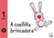 A Coelliña Brincadora Fervellos 1 Ano (Casals) - 9788421843246