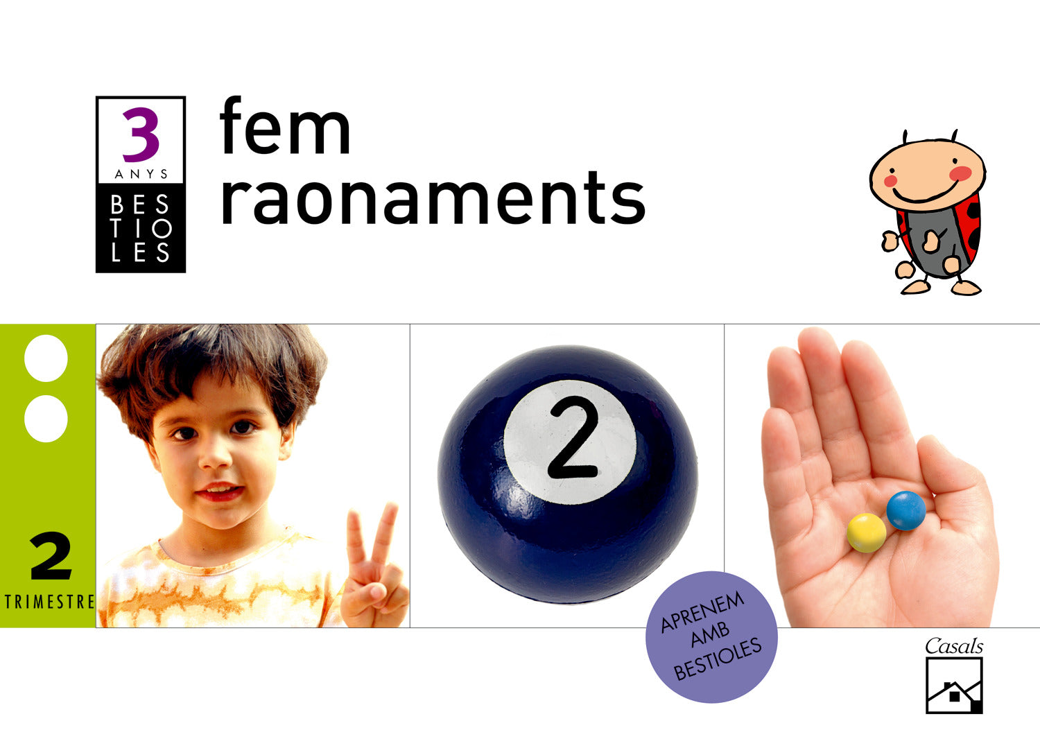 Fem raonaments 2n trimestre 3 anys. Bestioles (2012)