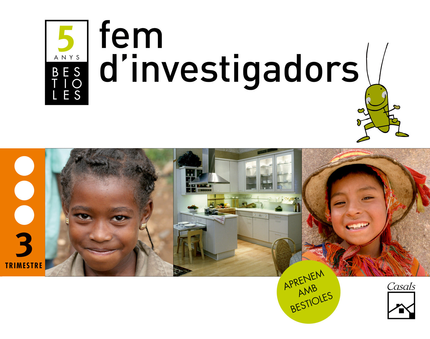 Fem d'investigadors 3r trimestre 5 anys. Bestioles (2012)