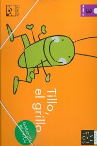 TILLO EL GRILLO 5AÑOS 3oTRIMESTRE 12 BICHITOS MAGGLO05E | AA,VV | 9788421851616 (Casals)