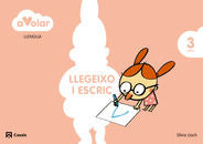 LLENGUA LLEGEIXO ESCRIC 1 3ANYS CAT/BAL A VOLAR | Varios Autores | 9788421854181 (Casals)