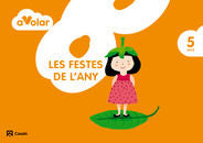 FESTES ANY 5AÑOS CAT/BAL 14 A VOLAR | AA,VV, | 9788421854341 (Casals) Imagen principal del producto