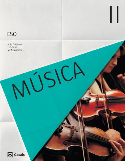 Música II ESO (Casals, Editorial S.a.) - 9788421854716