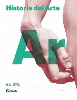 Historia del Arte 2º Bachillerato (Casals, Editorial S.a.) - 9788421862056