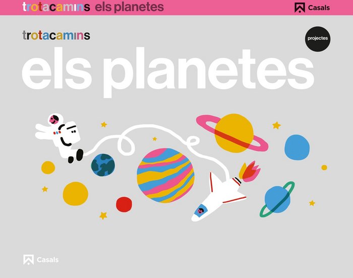 PLANETES 4ANYS EI 17 TROTACAMINS | AA,VV | 9788421862582 (Casals) Imagen principal del producto