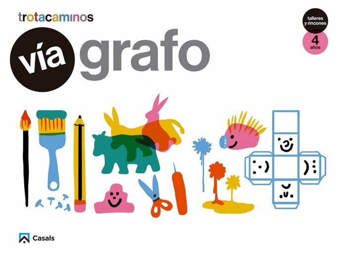 VIA GRAFO 4AÑOS TALLERES RINCONES 17 TROTACAMINOS | AA,VV | 9788421863046 (Casals) Imagen principal del producto