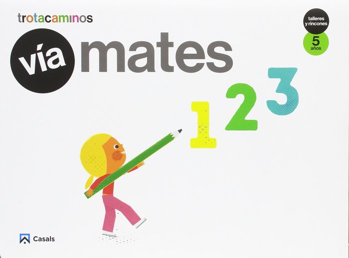 VIA MATES 5AÑOS TALLERES RINCONES 17 TROTACAMINOS | AA,VV | 9788421863060 (Casals) Imagen principal del producto